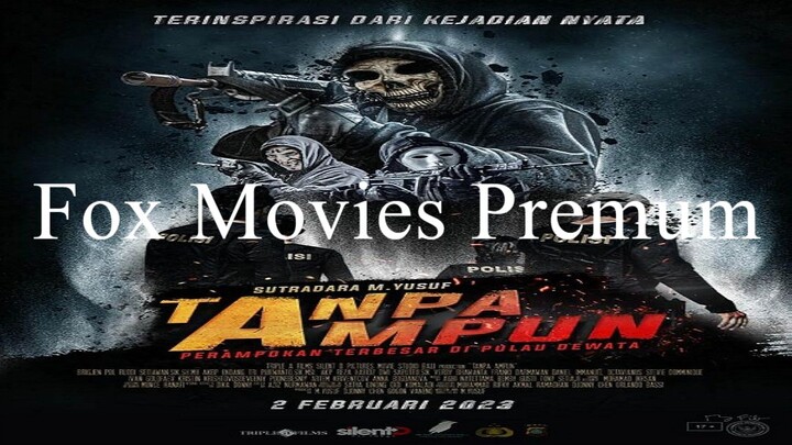 Tanpa Ampun (2023) EngSub