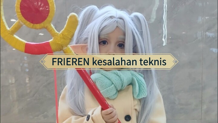 FRIEREN kesalahan teknis
