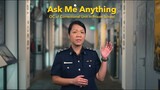 Ask Me Anything with SUPT Wong Jin Wen
