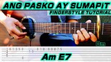 Ang Pasko Ay Sumapit - Guitar Fingerstyle ( Tabs + Chords )