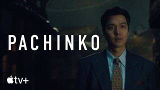 Pachinko — Season 2 Official Trailer _ Apple TV+