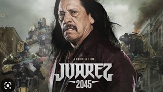 JUAREZ 2045 (2015)🇺🇸