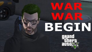 GTA V | WAR WAR BEGIN (TAGALOG)