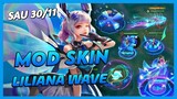 Mod Skin Liliana Wave Mùa 24 Sau 30/11 Mới Nhất Full Hiệu Ứng Không Lỗi Mạng | Yugi Gaming