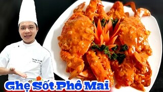 Cách làm món Ghẹ Càng Xanh Sốt Phô Mai || Món Ngon từ Hải Sản