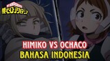 [FANDUB INDO] Himiko vs Ochaco (Boku no Hero S6 Episode 10)