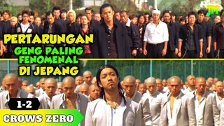 PERT4RUNGAN GENG PALING FENOMENAL DI JEPANG || Seluruh Alur Cerita Film CROWS ZERO [1 & 2]