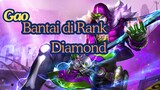 GAO BANTAI DI RANK DIAMOND 🔥 HONOR OF KINGS