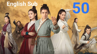 Heavenly Sword And Dragon Slaying Saber EP50 End (EngSub 2019)