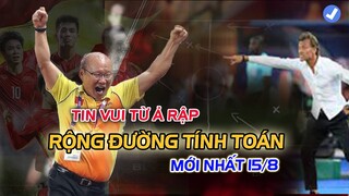 TIN VUI ĐỘI TUYỂN 16/8: ĐỐI THỦ GẶP KHÓ, HLV PARK RỘNG ĐƯỜNG TÍNH TOÁN!