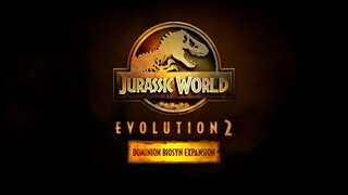 Jurassic World Evolution 2: Dominion Biosyn Expansion Announcement Trailer