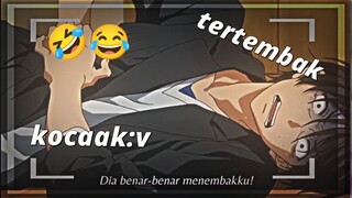 ketika Lo kesal tapi tertembak konyol🤣🤣🤣