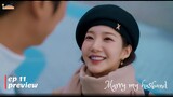 Marry My Husband Ep 11 Preview: What Will Happen Next?