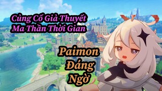 Paimon Đáng Ngờ!! Giả Thuyết Ma Thần Thời Gian Là Thật?! | Genshin Impact.