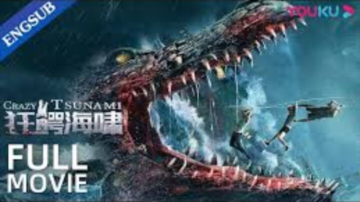 🇨🇳  狂鳄海啸  Crazy Tsunami (w/Eng sub) 2021