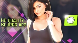 hd quality tutorial | blurrr android