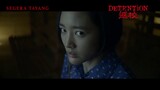 DETENTION: Official Trailer (Indonesia Subtitle) - TAYANG 18 NOVEMBER DI CGV