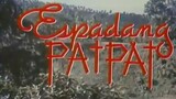 ESPADANG PATPAT (1990) FULL MOVIE