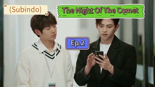 (Subindo) The Night Of The Comet Ep.2