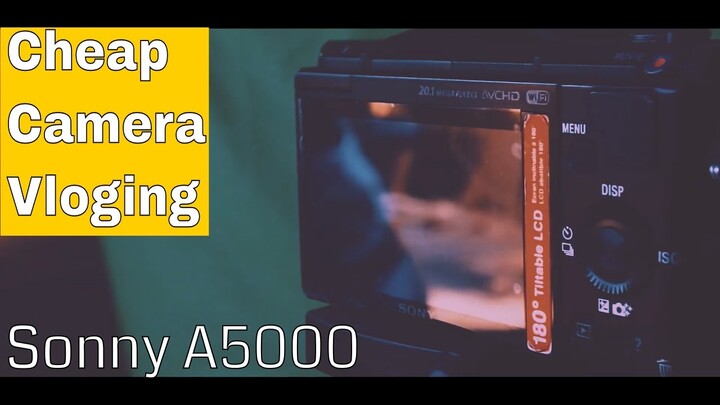 Review Camera Sony Alpa A5000 | Sony cheapest camera - Camera Vlog Termurah