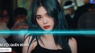 Remix TikTok 2022 Em Vội Quên Remix Ta Đã Từng Chung Điểm Dừng Remix Hot Tik Tok