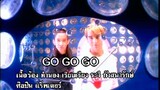 Go Go Go - Raptor (MV Karaoke)