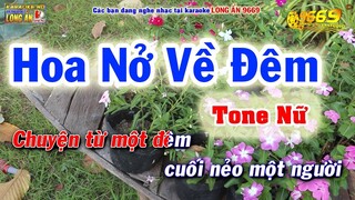 Karaoke HOA NỞ VỀ ĐÊM tone nữ | Karaoke tone thấp dễ hát 9669