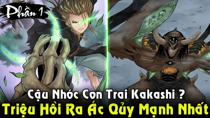 Cậu Nhóc Có Thể Triệu Hồi Ác Qủy Kim Cang Mạnh Nhất Qua Con Mắt | Full Phần 1 REVIEW TRUYỆN TRANH