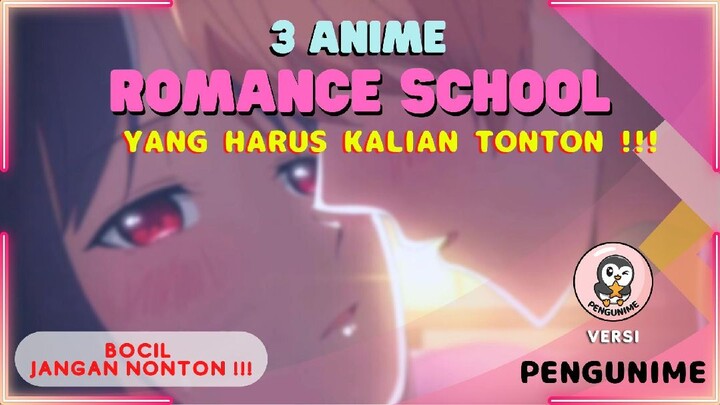 3 Anime Romance yang bikin Nga* |Pengunime Review