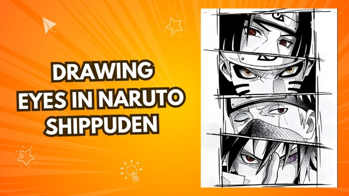 Drawing Eyes in Naruto Shippuden!!!