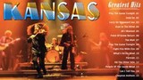 Kansas Greatest Hits Full Playlist 2021