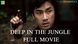 Deep In The Jungle Full Movie