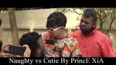 Naughty vs Cutie By PrincE XiA