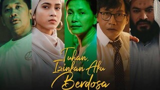 TUHAN IZINKAN AKU BERDOSA [Trailer]