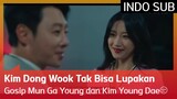 Kim Dong Wook Tak Bisa Lupakan Gosip Mun Ga Young dan Kim Young Dae😒 EP08 #ShootingStars 🇮🇩INDOSUB🇮🇩