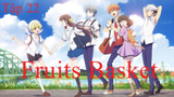 Fruits Basket | Tập 22 | Phim anime 3D