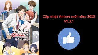 Cập nhật Anime mới năm 2025 V1.3.1