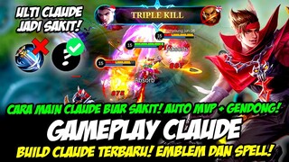 CARA MAIN CLAUDE PEMULA + DAN MVP❗BUILD CLAUDE TERSAKIT 2023❗TUTORIAL & GAMEPLAY CLAUDE TOP 1 GLOBAL