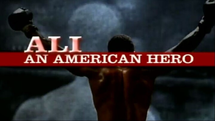 Ali: An American Hero (2000)