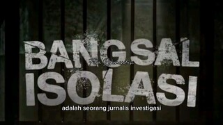 bangsal isolasi, disini tempat mencari kebenaran