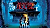 MONSTER HOUSE - 2006