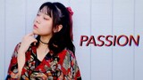 【火柴☆】PASSION 完整版全曲速翻【一年一毒太上头了】