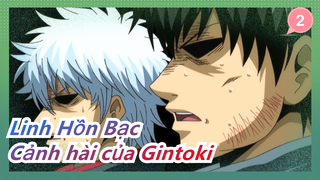 [Linh Hồn Bạc] Cảnh hài của Gintoki trước khi gặp nha sĩ_2