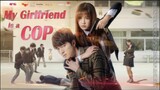 (ENG SUB) My Girlfriend Is A Cop // Chinese Campus Love Story // Full Movie
