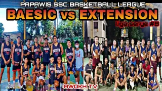 BAESIC vs EXTENSION Game Highlights | Liga Serye #8 Exciting Game | Papawis SSC Basketball League