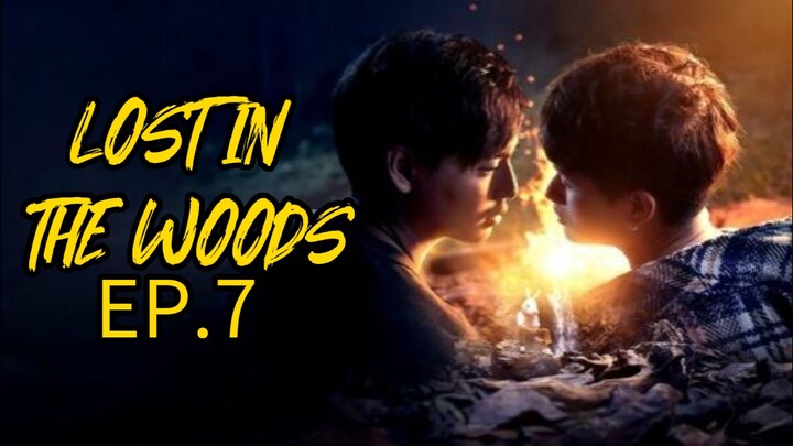 Lost In The Woods Ep.7 (english sub)