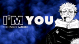 I'M YOU // Itadori vs Mahito
