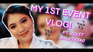 My First Event Vlog! Ft. Jovit Baldivino.