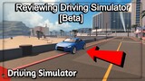 Reviewing Driving Simulator [Beta] | Driving Simulator