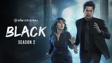 Black 2 Episod 10 Akhir